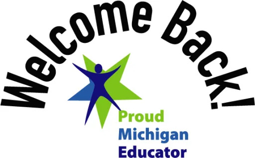 Welcome Back Proud Michigan Educator (PME) campaign
